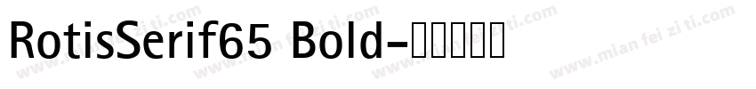 RotisSerif65 Bold字体转换